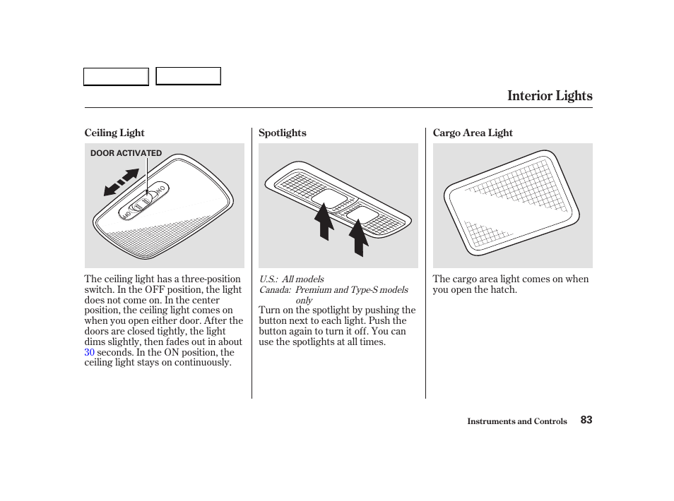 Interior lights | Acura 2004 RSX - Owner's Manual User Manual | Page 86 / 250
