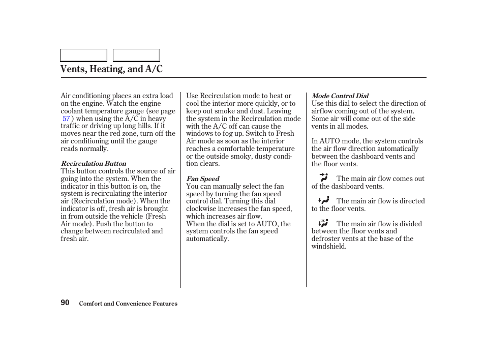 Vents, heating, and a/c | Acura 2004 RSX - Owner's Manual User Manual | Page 93 / 250