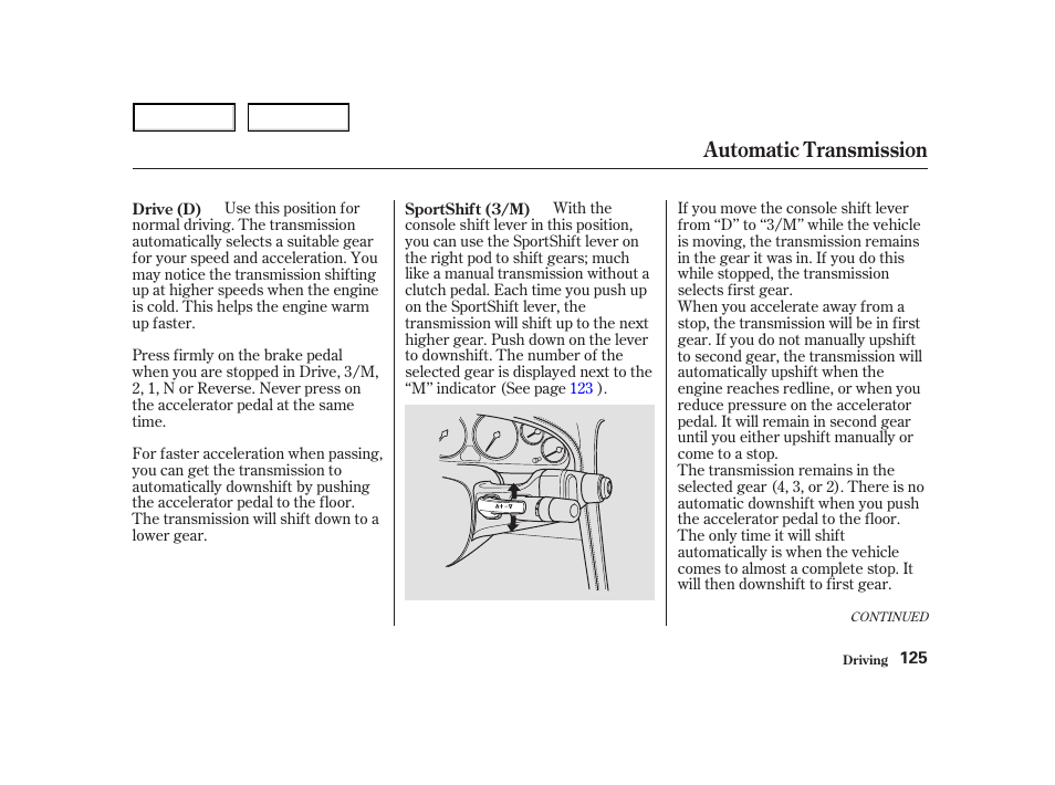 Automatic transmission | Acura 2004 NSX - Owner's Manual User Manual | Page 128 / 230