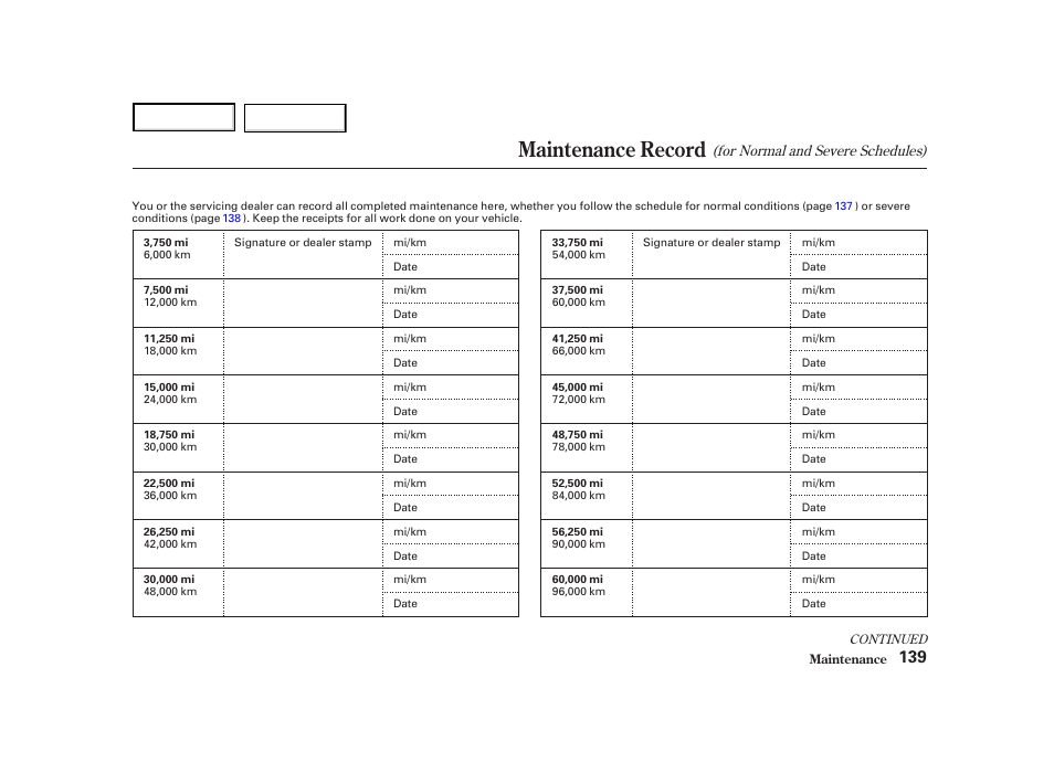 Maintenance record | Acura 2004 NSX - Owner's Manual User Manual | Page 142 / 230