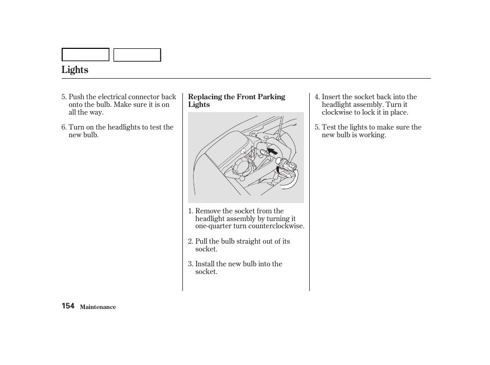 Lights | Acura 2004 NSX - Owner's Manual User Manual | Page 157 / 230