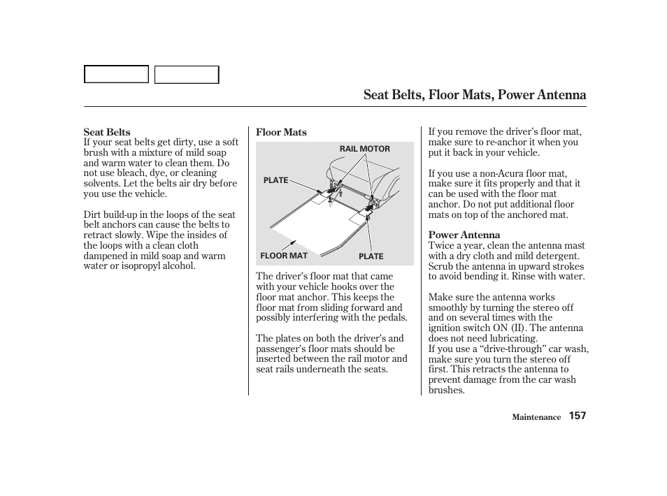 Seat belts, floor mats, power antenna | Acura 2004 NSX - Owner's Manual User Manual | Page 160 / 230