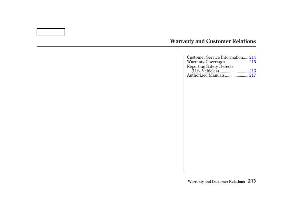Warranty and customer relations | Acura 2004 NSX - Owner's Manual User Manual | Page 216 / 230
