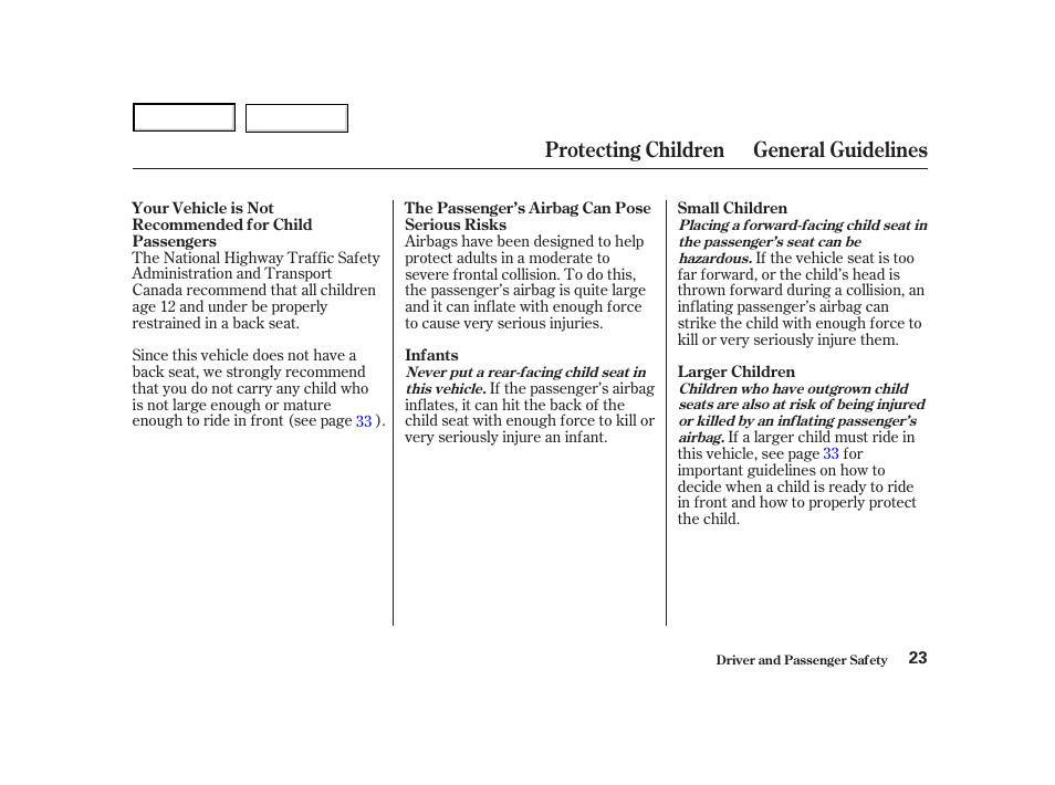 Protecting children general guidelines | Acura 2004 NSX - Owner's Manual User Manual | Page 26 / 230