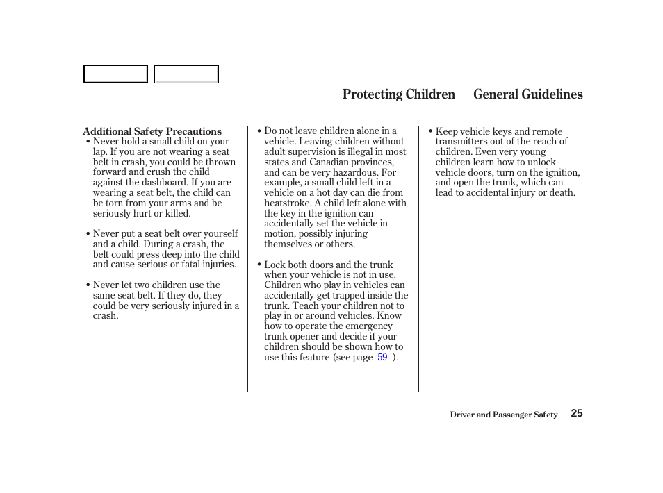 Protecting children general guidelines | Acura 2004 NSX - Owner's Manual User Manual | Page 28 / 230