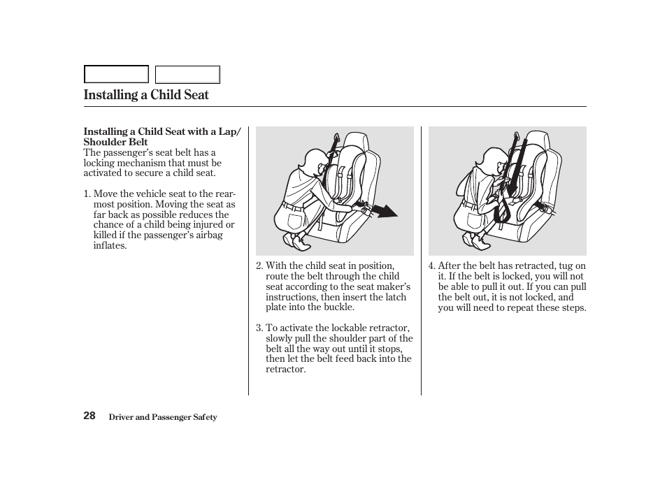 Installing a child seat | Acura 2004 NSX - Owner's Manual User Manual | Page 31 / 230