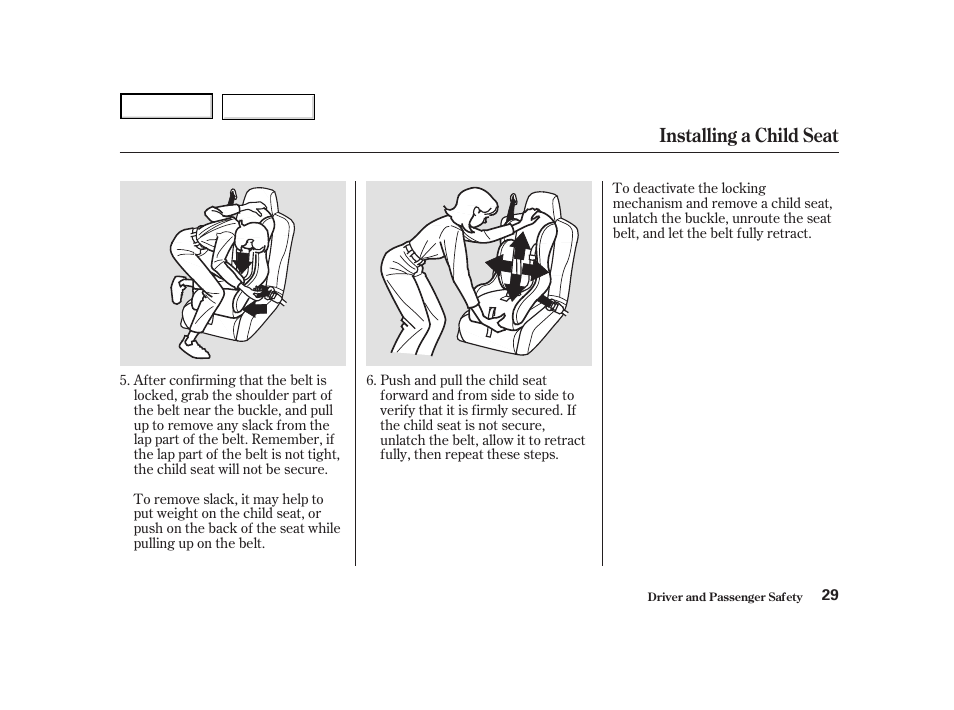 Installing a child seat | Acura 2004 NSX - Owner's Manual User Manual | Page 32 / 230