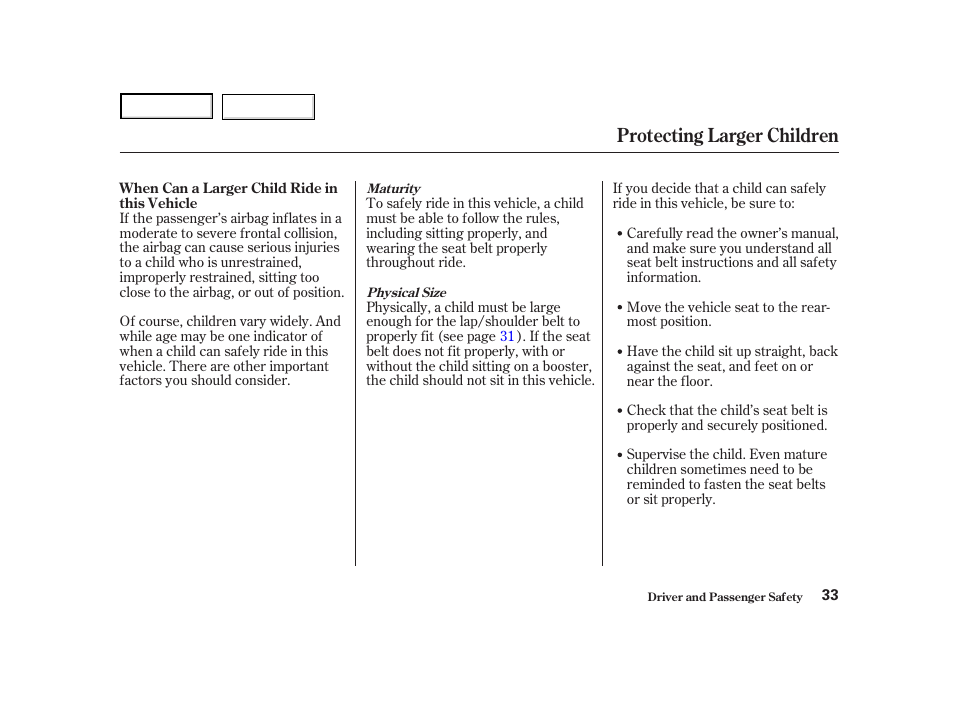 Protecting larger children | Acura 2004 NSX - Owner's Manual User Manual | Page 36 / 230