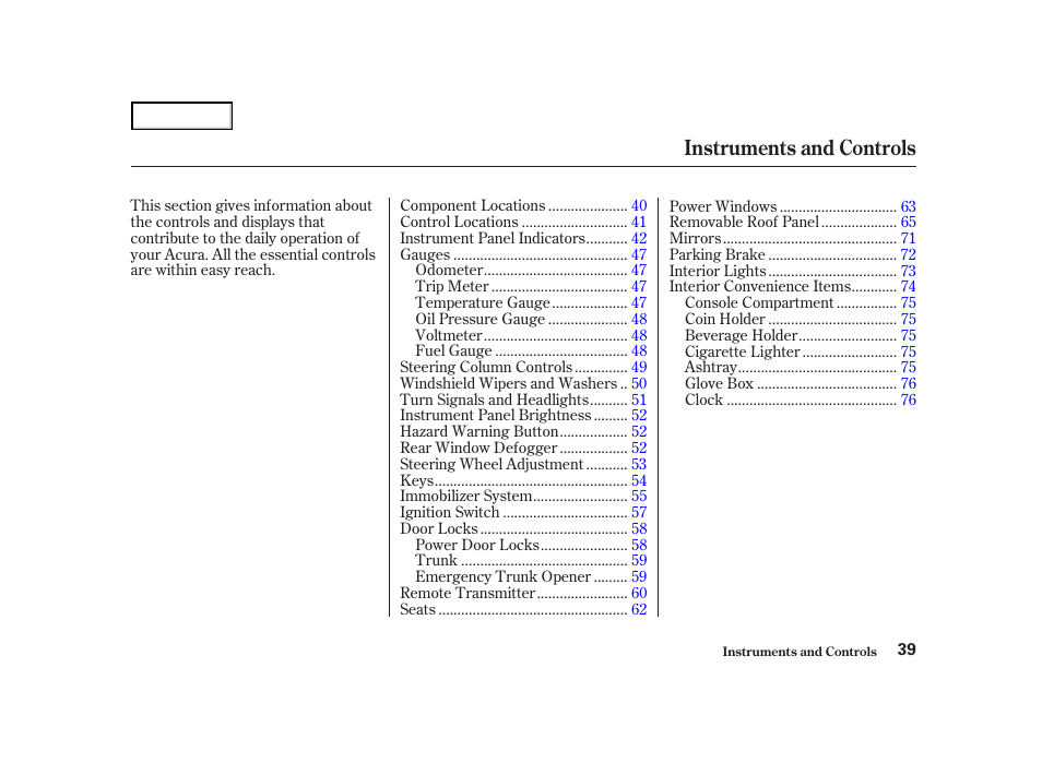 Instruments and controls | Acura 2004 NSX - Owner's Manual User Manual | Page 42 / 230