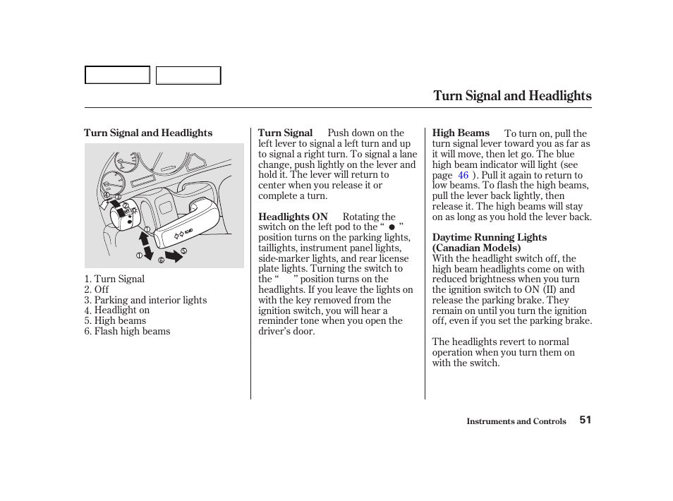 Turn signal and headlights | Acura 2004 NSX - Owner's Manual User Manual | Page 54 / 230