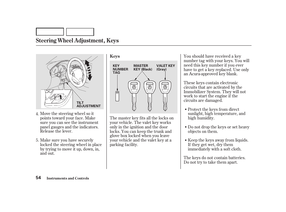 Steering wheel adjustment, keys | Acura 2004 NSX - Owner's Manual User Manual | Page 57 / 230