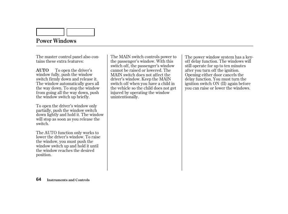 Power windows | Acura 2004 NSX - Owner's Manual User Manual | Page 67 / 230