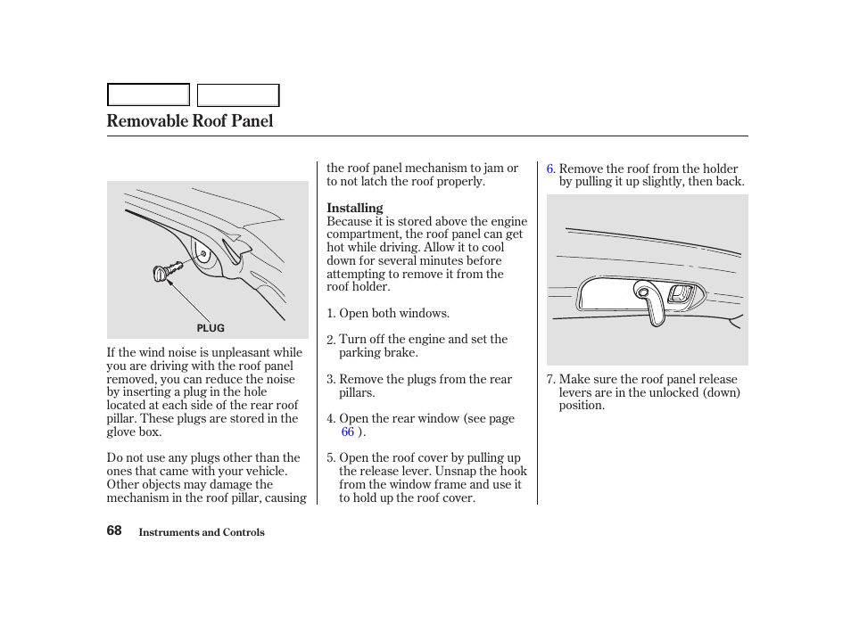 Removable roof panel | Acura 2004 NSX - Owner's Manual User Manual | Page 71 / 230