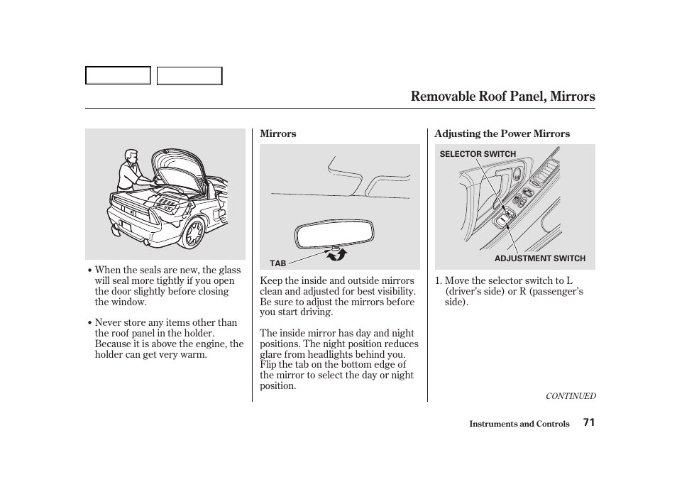 Removable roof panel, mirrors | Acura 2004 NSX - Owner's Manual User Manual | Page 74 / 230