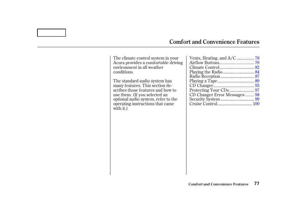 Comfort and convenience features | Acura 2004 NSX - Owner's Manual User Manual | Page 80 / 230