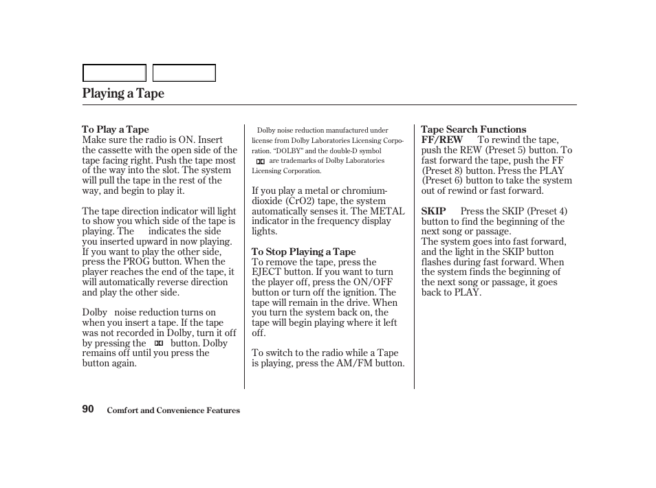 Playing a tape | Acura 2004 NSX - Owner's Manual User Manual | Page 93 / 230