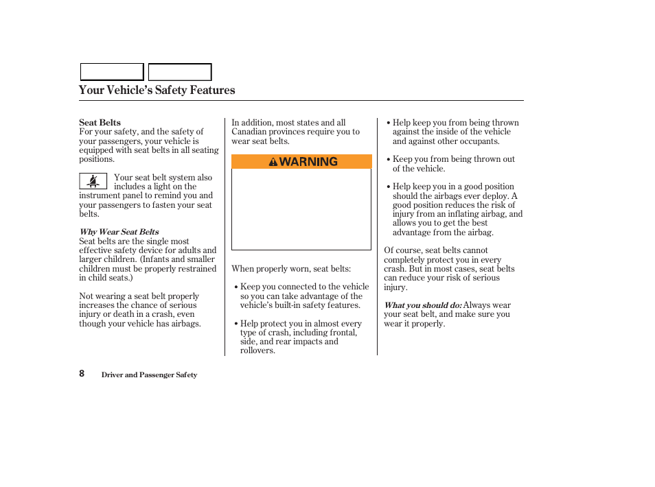 Your vehicle’s safety features | Acura 2003 MDX - Owner's Manual User Manual | Page 12 / 420