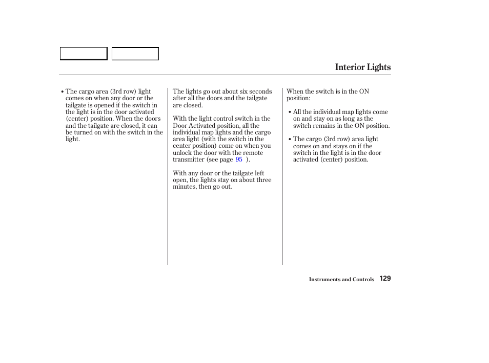 Interior lights | Acura 2003 MDX - Owner's Manual User Manual | Page 133 / 420