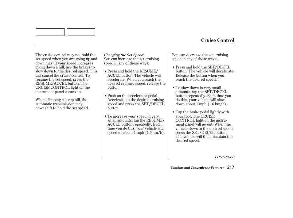 Cruise control | Acura 2003 MDX - Owner's Manual User Manual | Page 221 / 420
