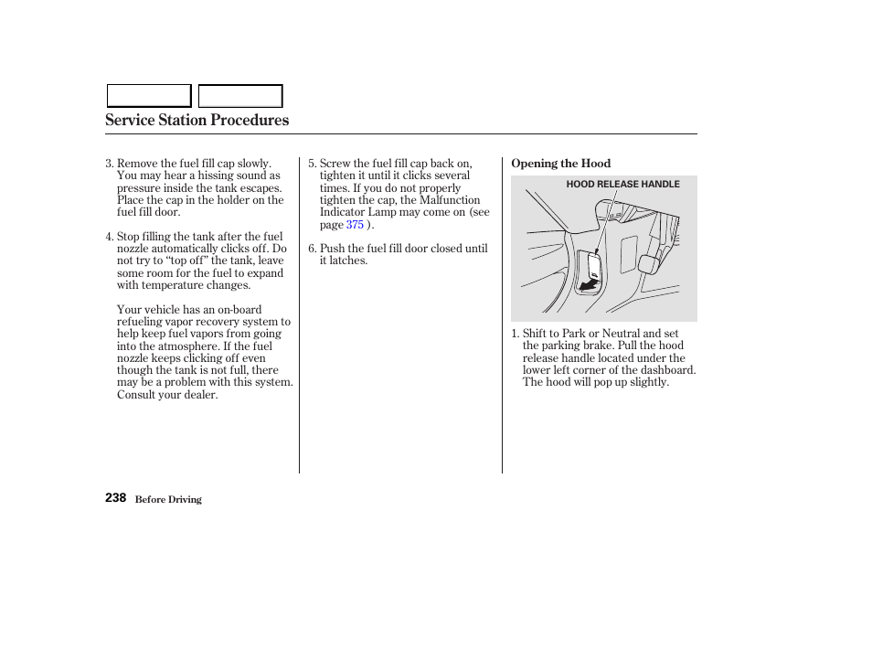 Service station procedures | Acura 2003 MDX - Owner's Manual User Manual | Page 242 / 420