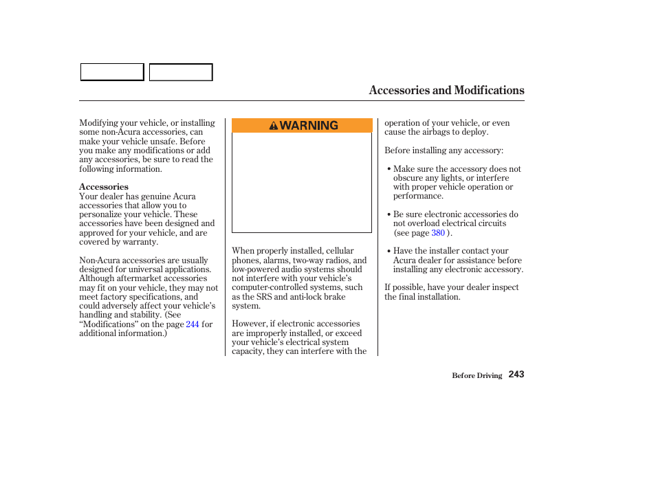 Accessories and modifications | Acura 2003 MDX - Owner's Manual User Manual | Page 247 / 420