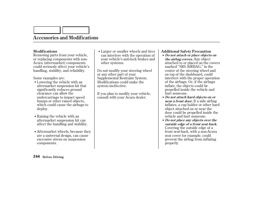 Accessories and modifications | Acura 2003 MDX - Owner's Manual User Manual | Page 248 / 420