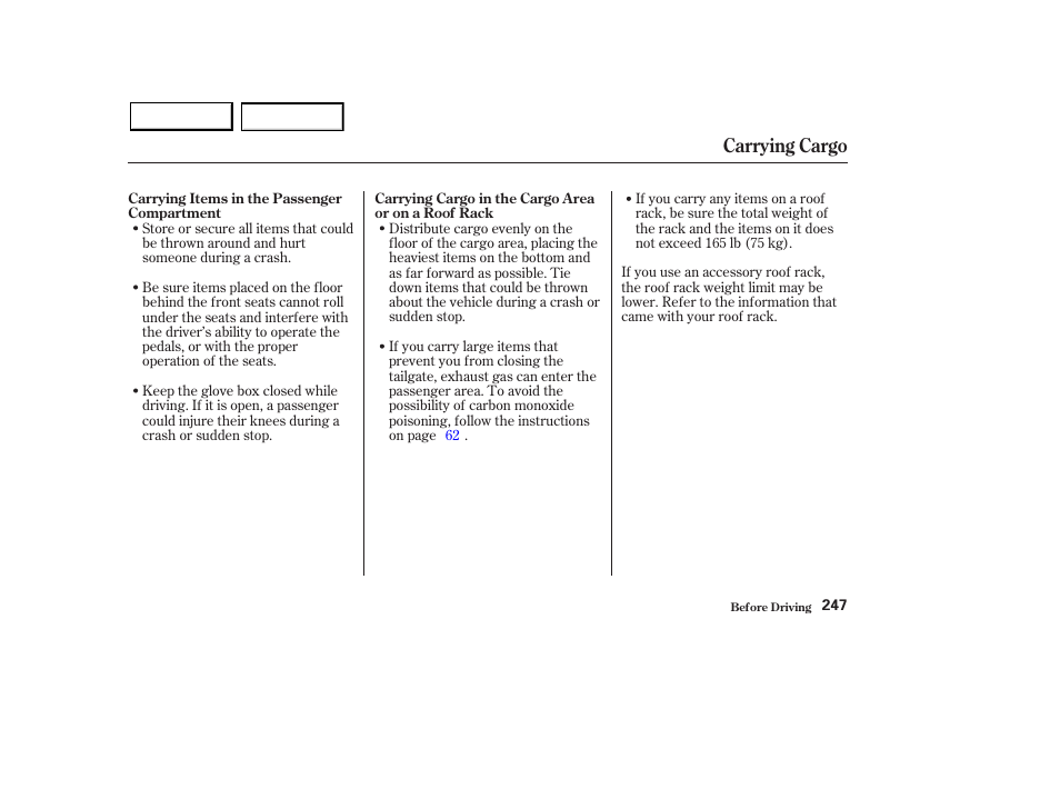 Carrying cargo | Acura 2003 MDX - Owner's Manual User Manual | Page 251 / 420