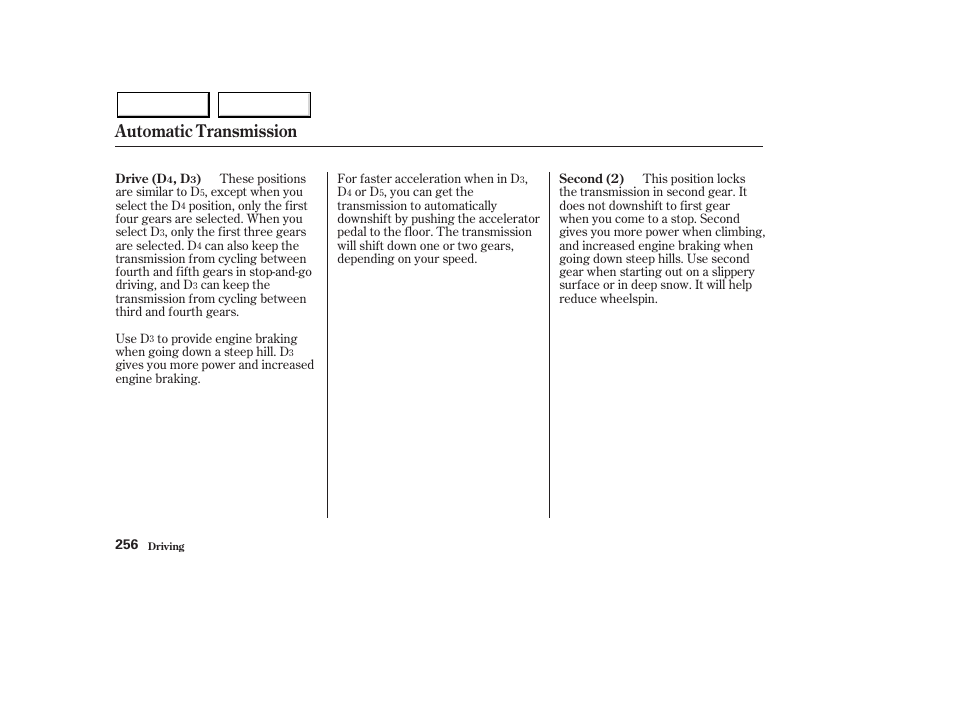 Automatic transmission | Acura 2003 MDX - Owner's Manual User Manual | Page 260 / 420