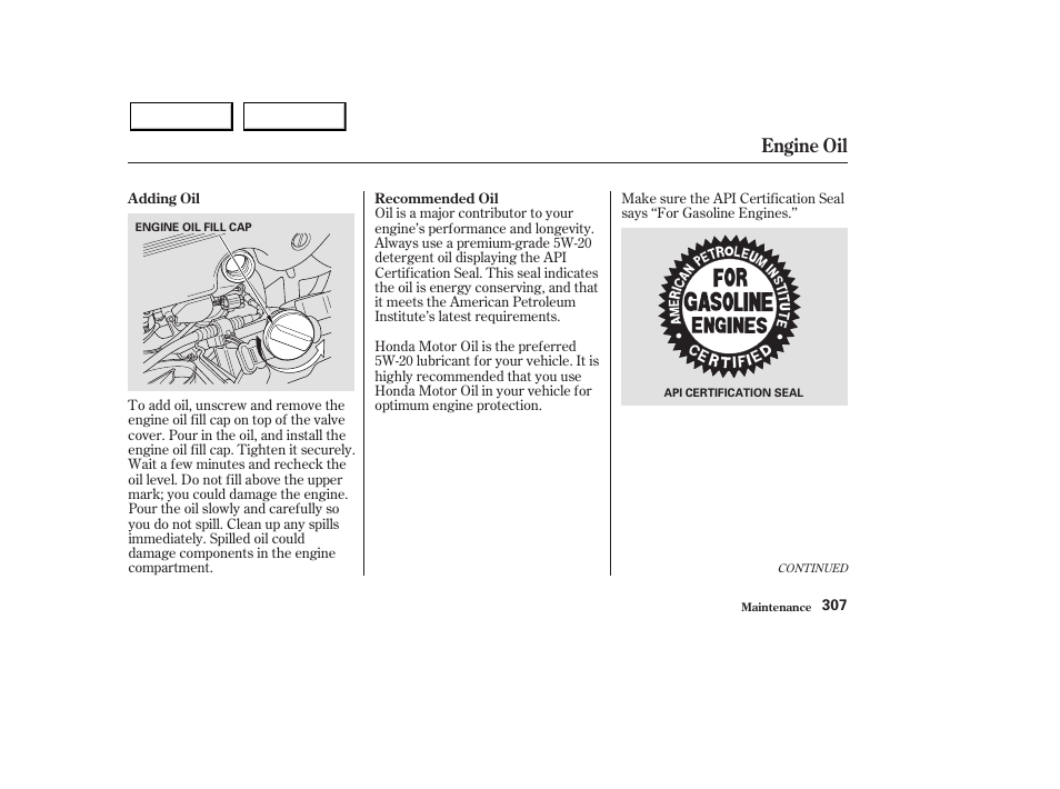 Engine oil | Acura 2003 MDX - Owner's Manual User Manual | Page 311 / 420