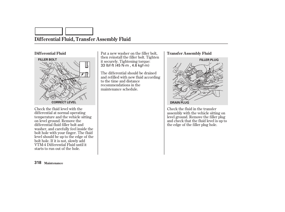 Differential fluid, transfer assembly fluid | Acura 2003 MDX - Owner's Manual User Manual | Page 322 / 420