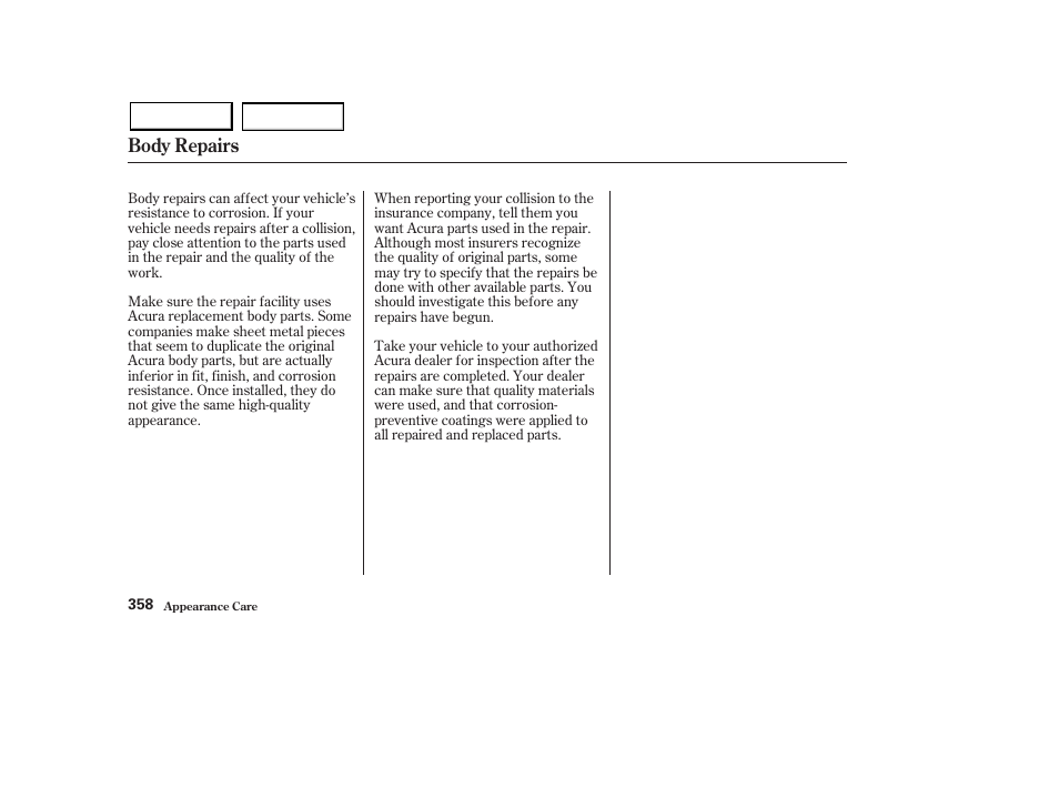 Body repairs | Acura 2003 MDX - Owner's Manual User Manual | Page 362 / 420