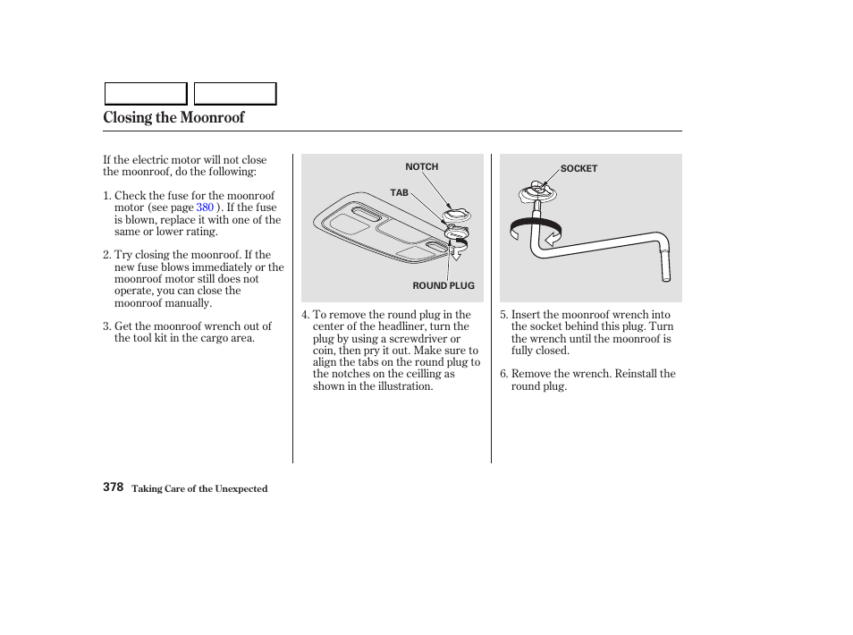 Closing the moonroof | Acura 2003 MDX - Owner's Manual User Manual | Page 382 / 420
