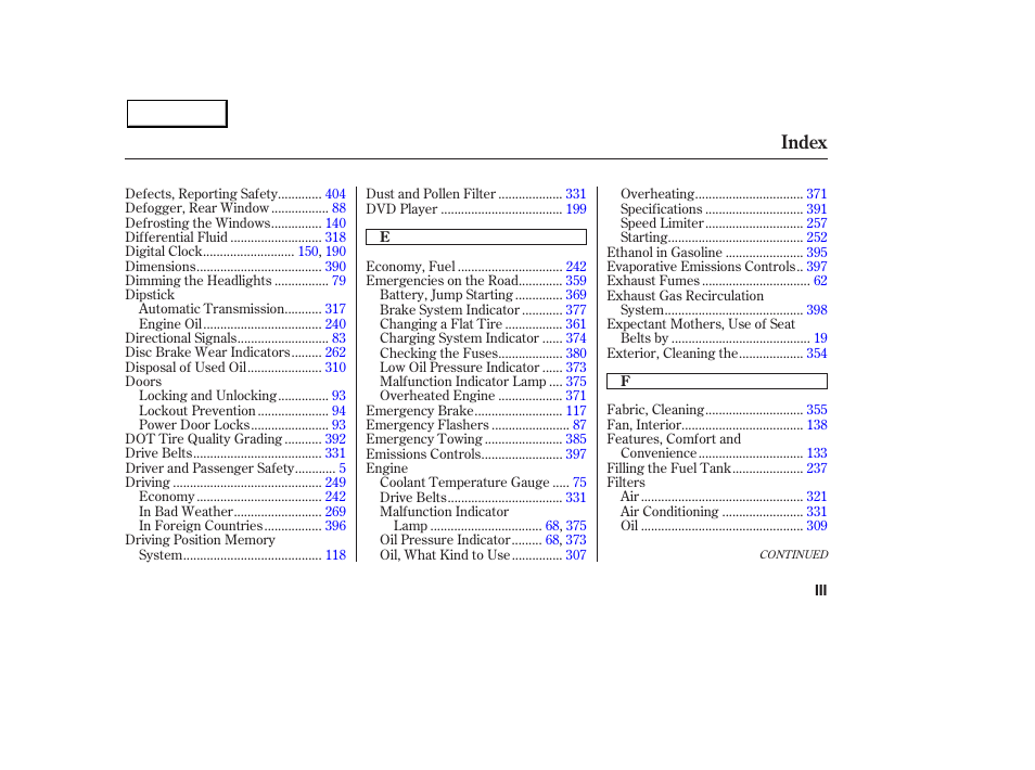 Index | Acura 2003 MDX - Owner's Manual User Manual | Page 413 / 420