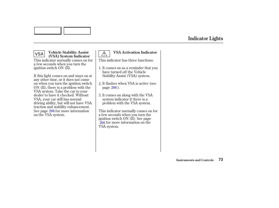 Indicator lights | Acura 2003 MDX - Owner's Manual User Manual | Page 77 / 420