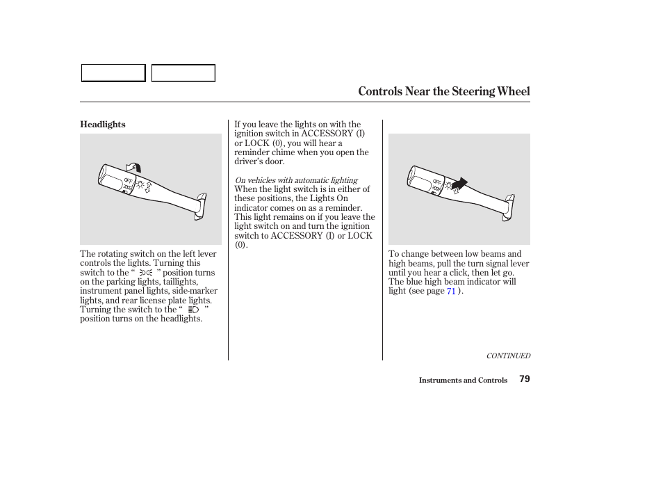 Controls near the steering wheel | Acura 2003 MDX - Owner's Manual User Manual | Page 83 / 420