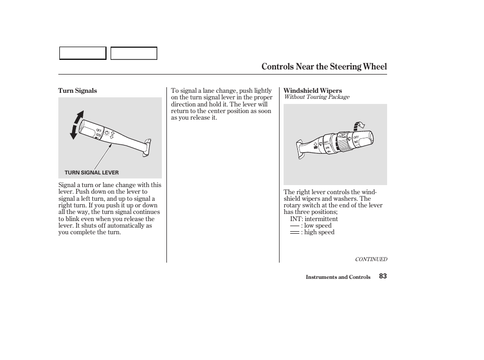 Controls near the steering wheel | Acura 2003 MDX - Owner's Manual User Manual | Page 87 / 420