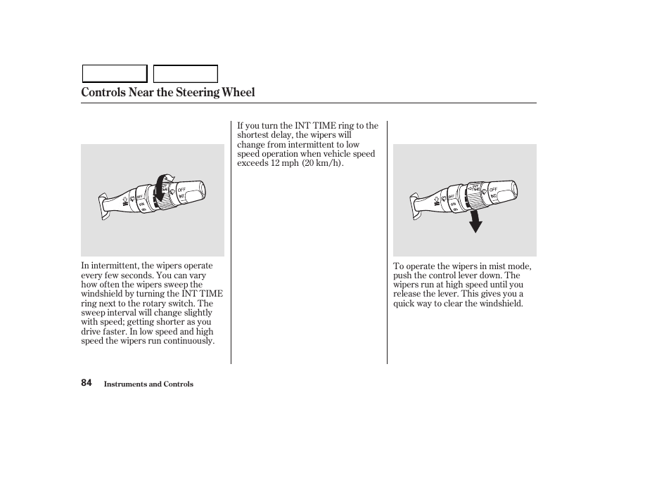 Controls near the steering wheel | Acura 2003 MDX - Owner's Manual User Manual | Page 88 / 420