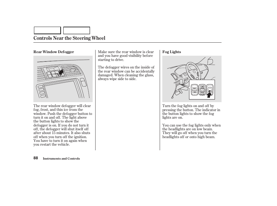 Controls near the steering wheel | Acura 2003 MDX - Owner's Manual User Manual | Page 92 / 420