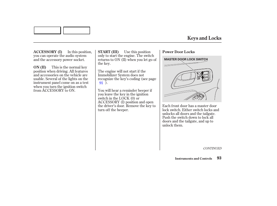 Keys and locks | Acura 2003 MDX - Owner's Manual User Manual | Page 97 / 420