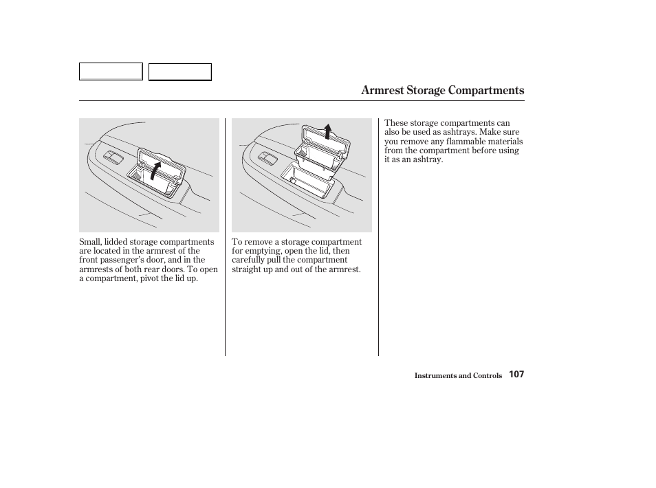 Armrest storage compartments | Acura 2003 TL - Owner's Manual User Manual | Page 110 / 347