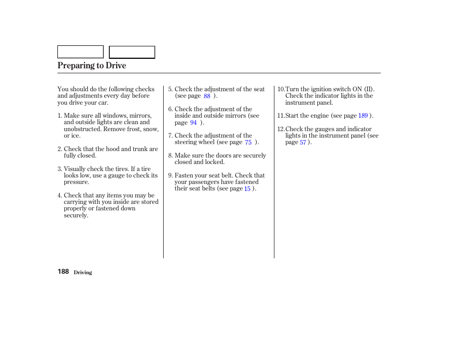 Preparing to drive | Acura 2003 TL - Owner's Manual User Manual | Page 191 / 347