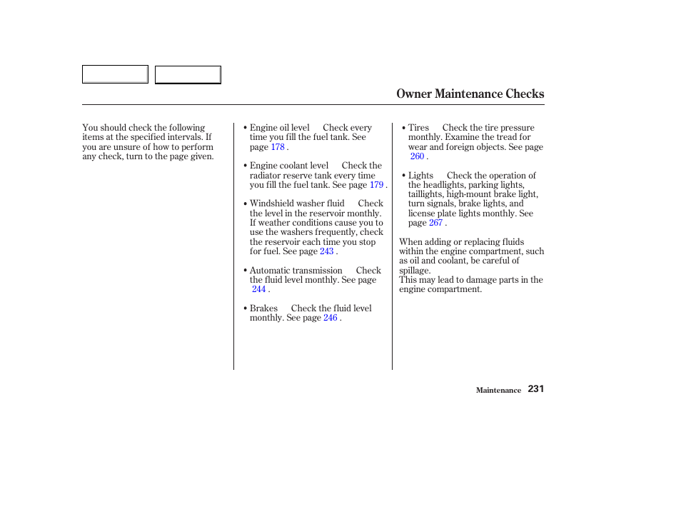 Owner maintenance checks | Acura 2003 TL - Owner's Manual User Manual | Page 234 / 347