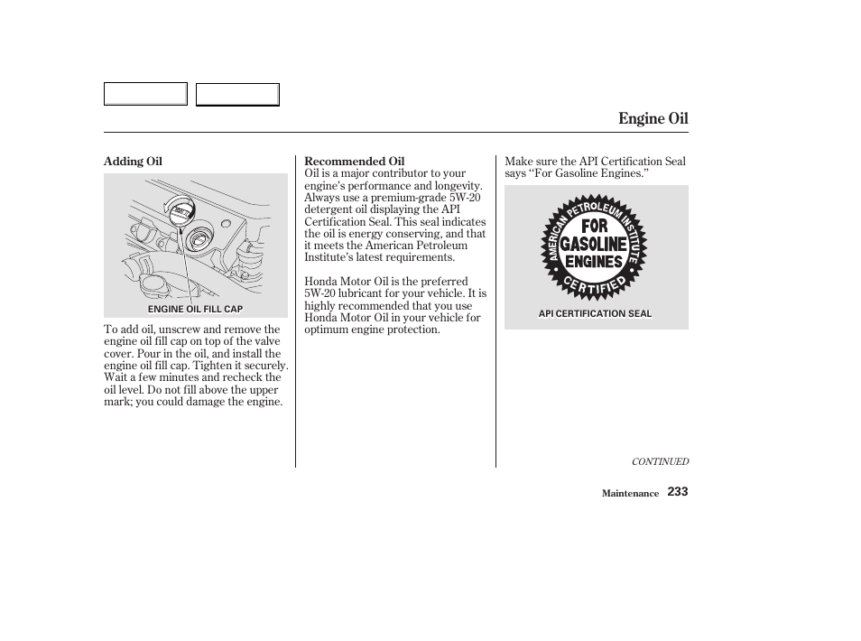 Engine oil | Acura 2003 TL - Owner's Manual User Manual | Page 236 / 347