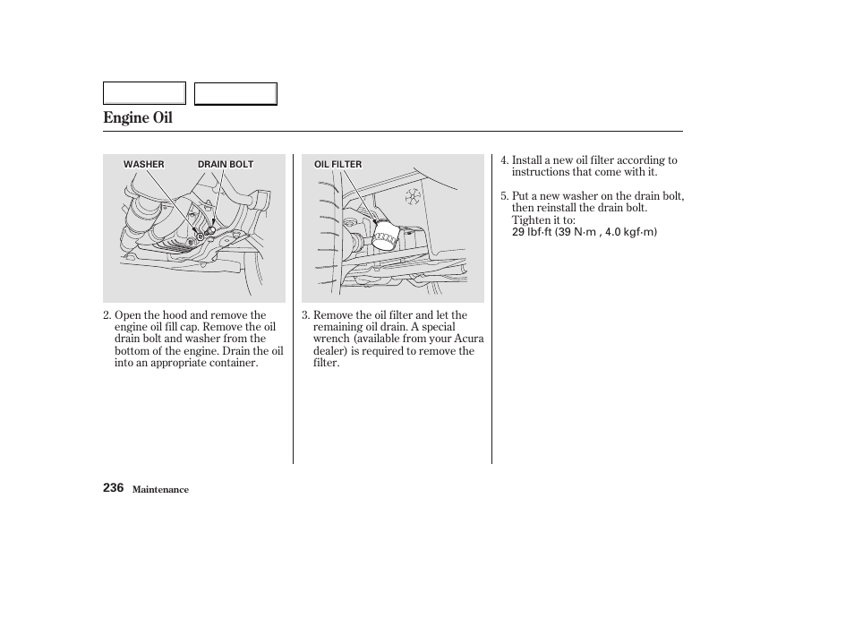 Engine oil | Acura 2003 TL - Owner's Manual User Manual | Page 239 / 347