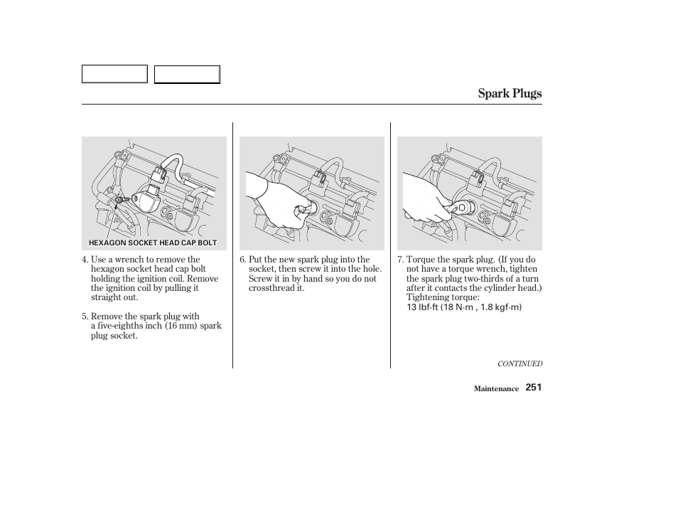 Spark plugs | Acura 2003 TL - Owner's Manual User Manual | Page 254 / 347