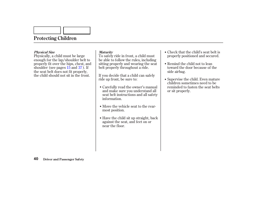 Protecting children | Acura 2003 TL - Owner's Manual User Manual | Page 43 / 347