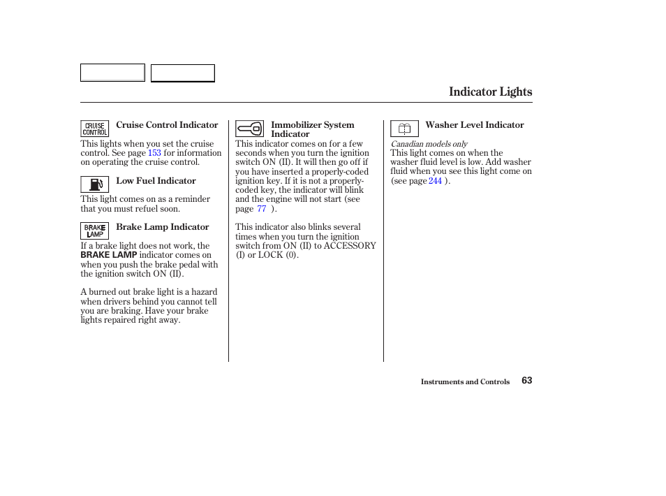 Indicator lights | Acura 2003 TL - Owner's Manual User Manual | Page 66 / 347