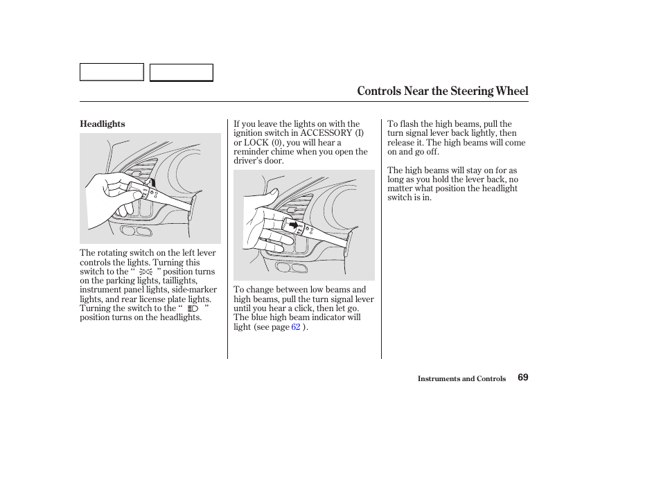 Controls near the steering wheel | Acura 2003 TL - Owner's Manual User Manual | Page 72 / 347