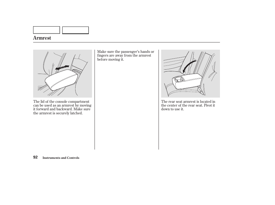 Armrest | Acura 2003 TL - Owner's Manual User Manual | Page 95 / 347