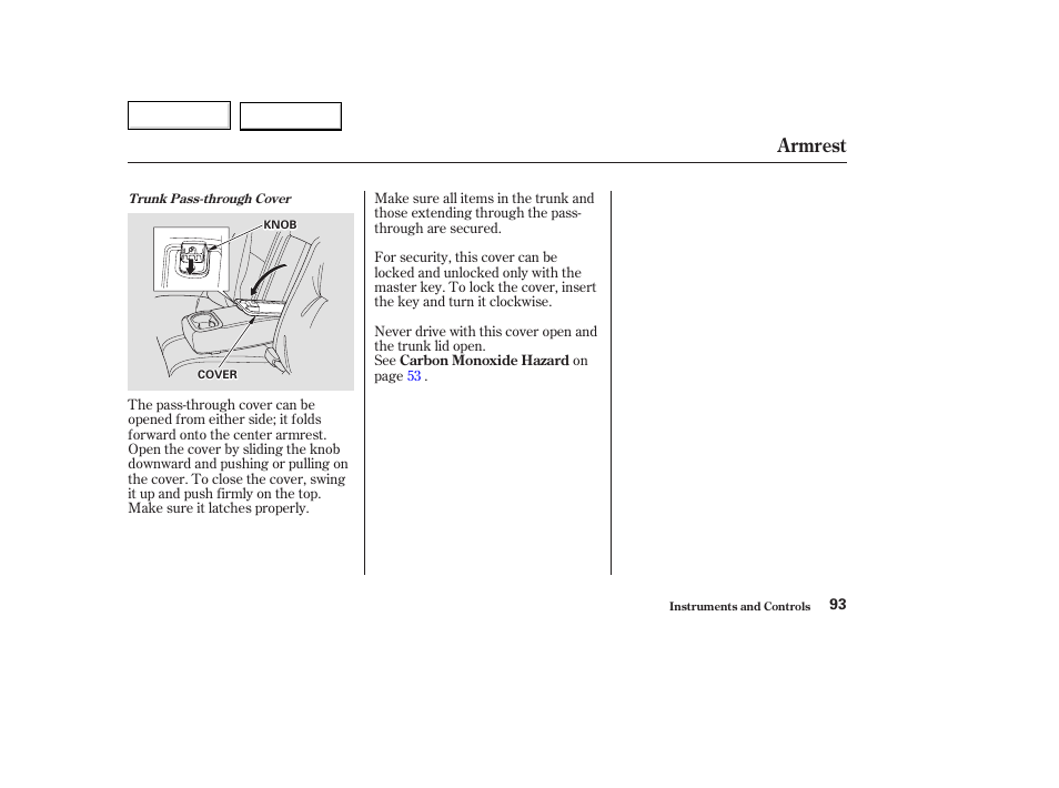 Armrest | Acura 2003 TL - Owner's Manual User Manual | Page 96 / 347
